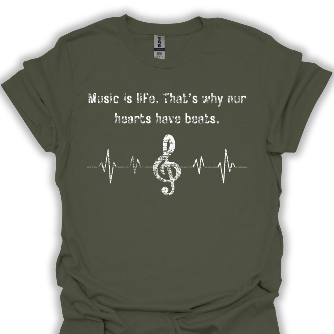 Music is life, that's why our hearts have beats.