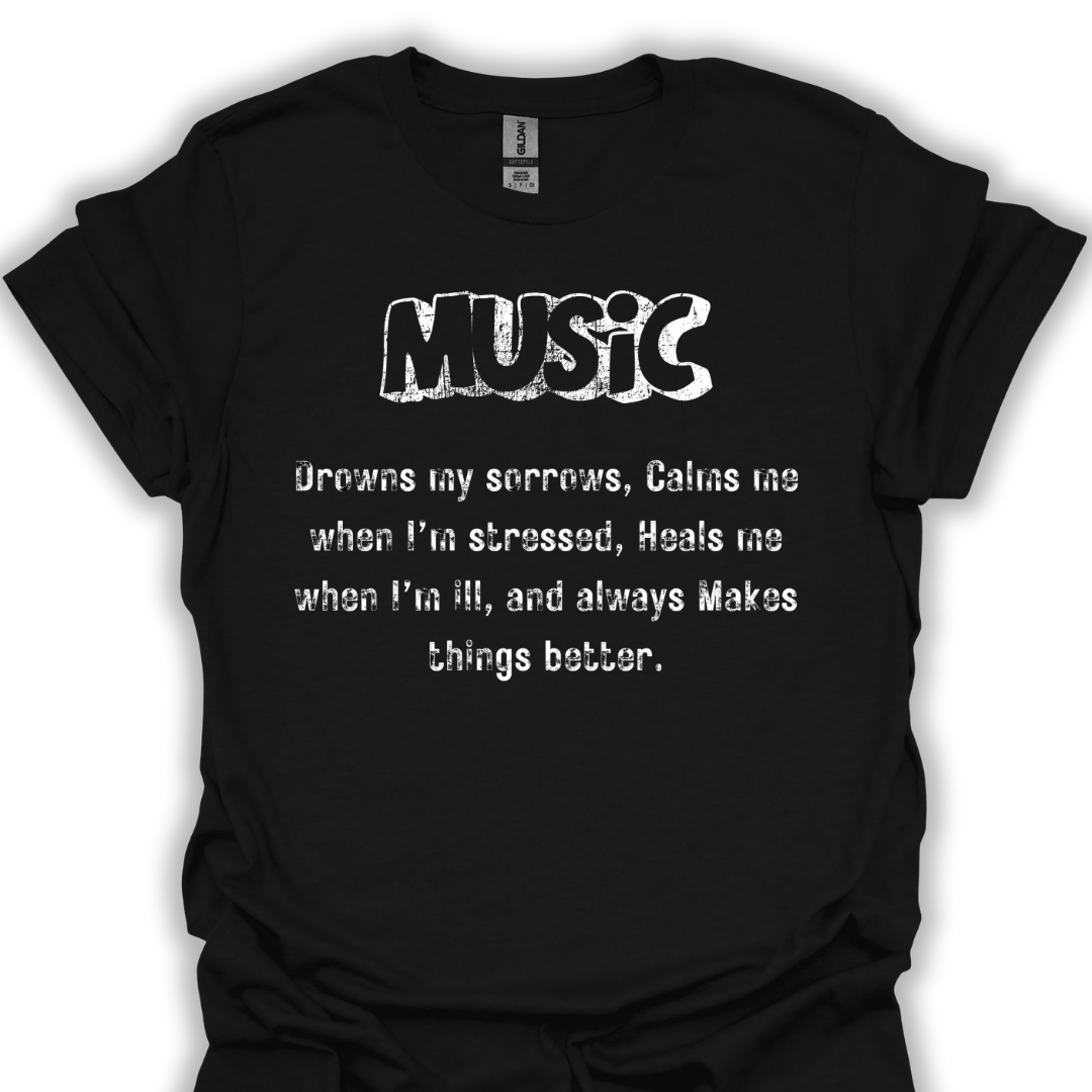 Music drowns my sorrows...