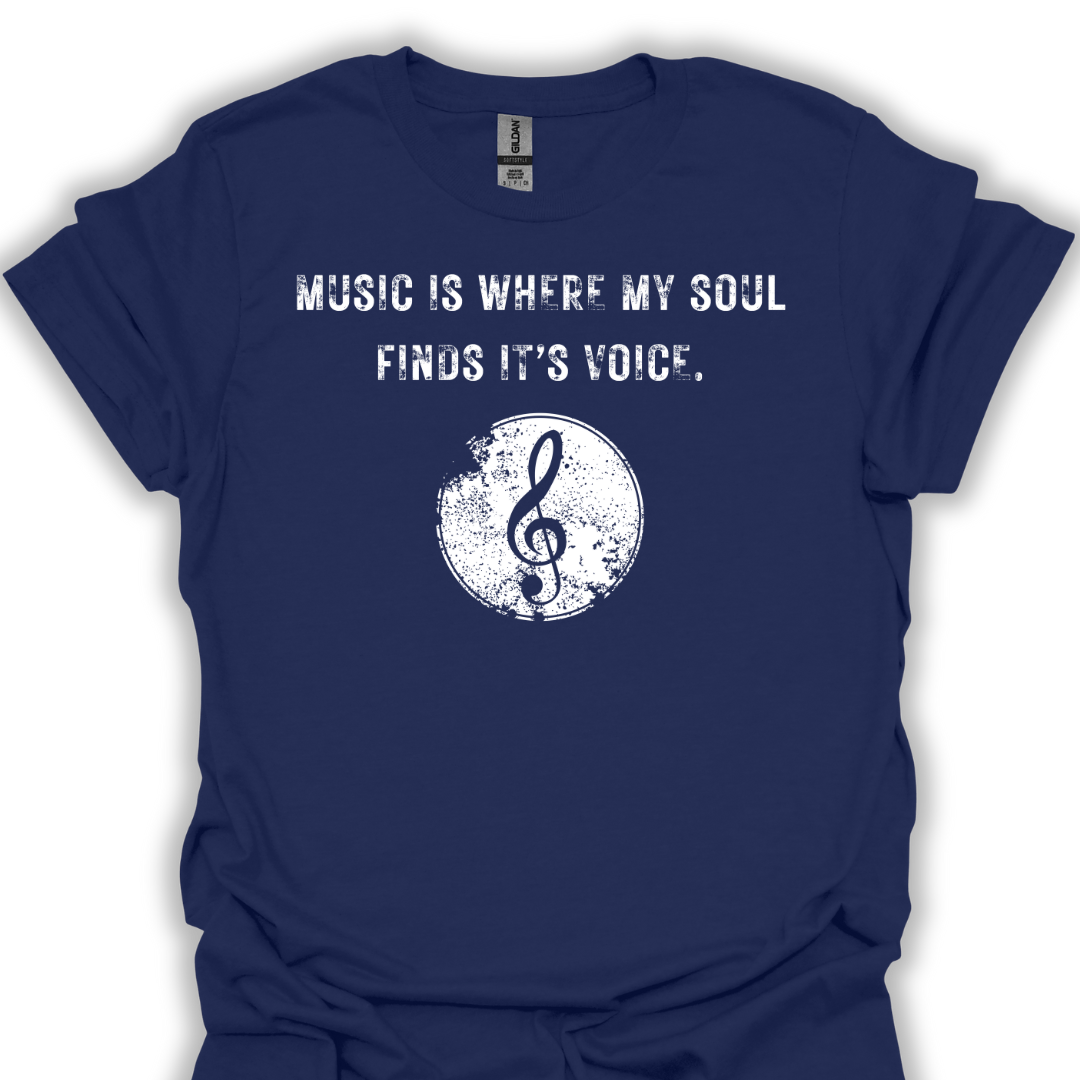 Music is where my soul finds it's voice.