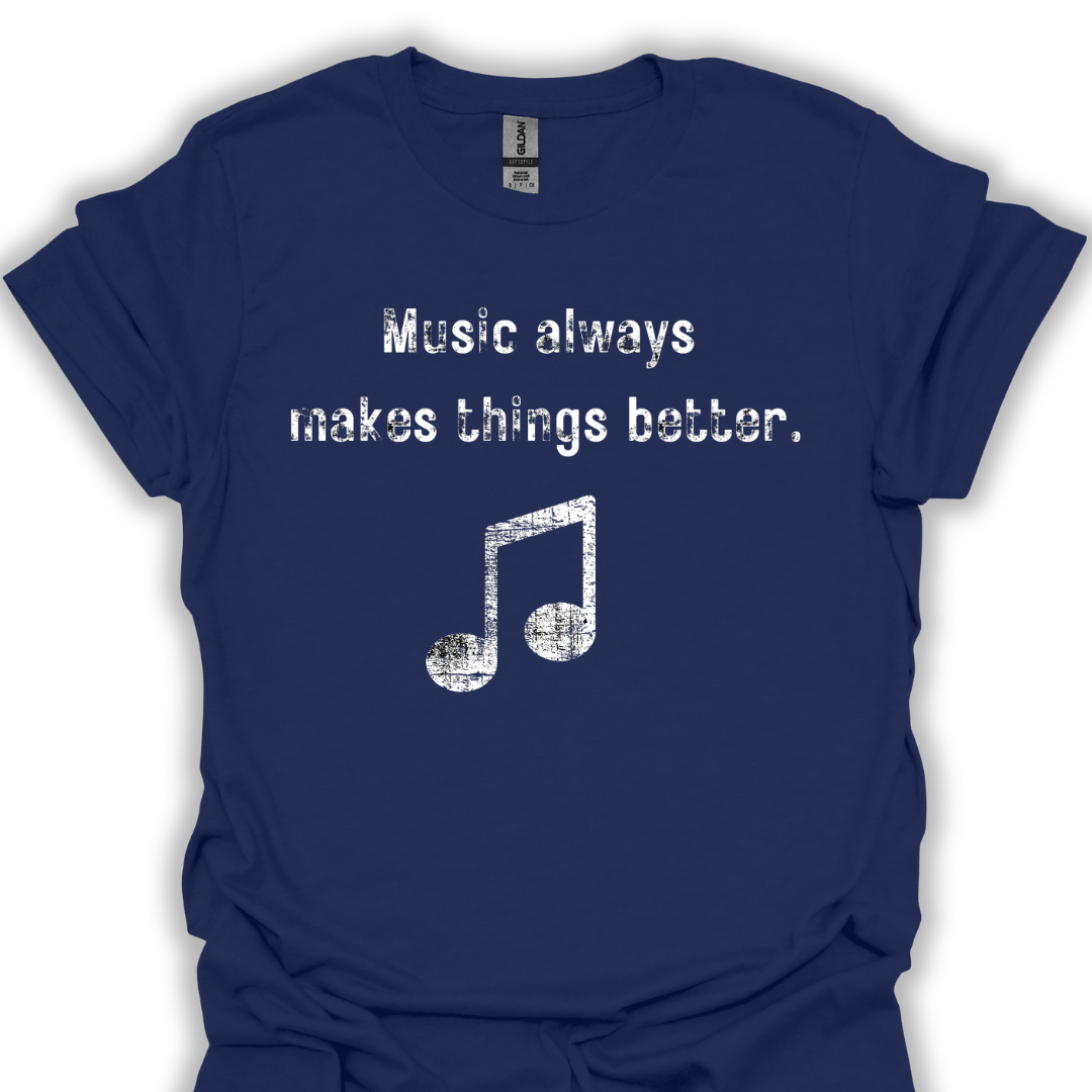 Music always makes things better.