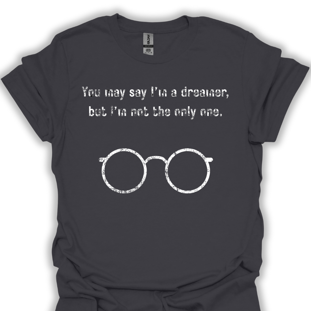 You may say I'm a dreamer, but I'm not the only one.