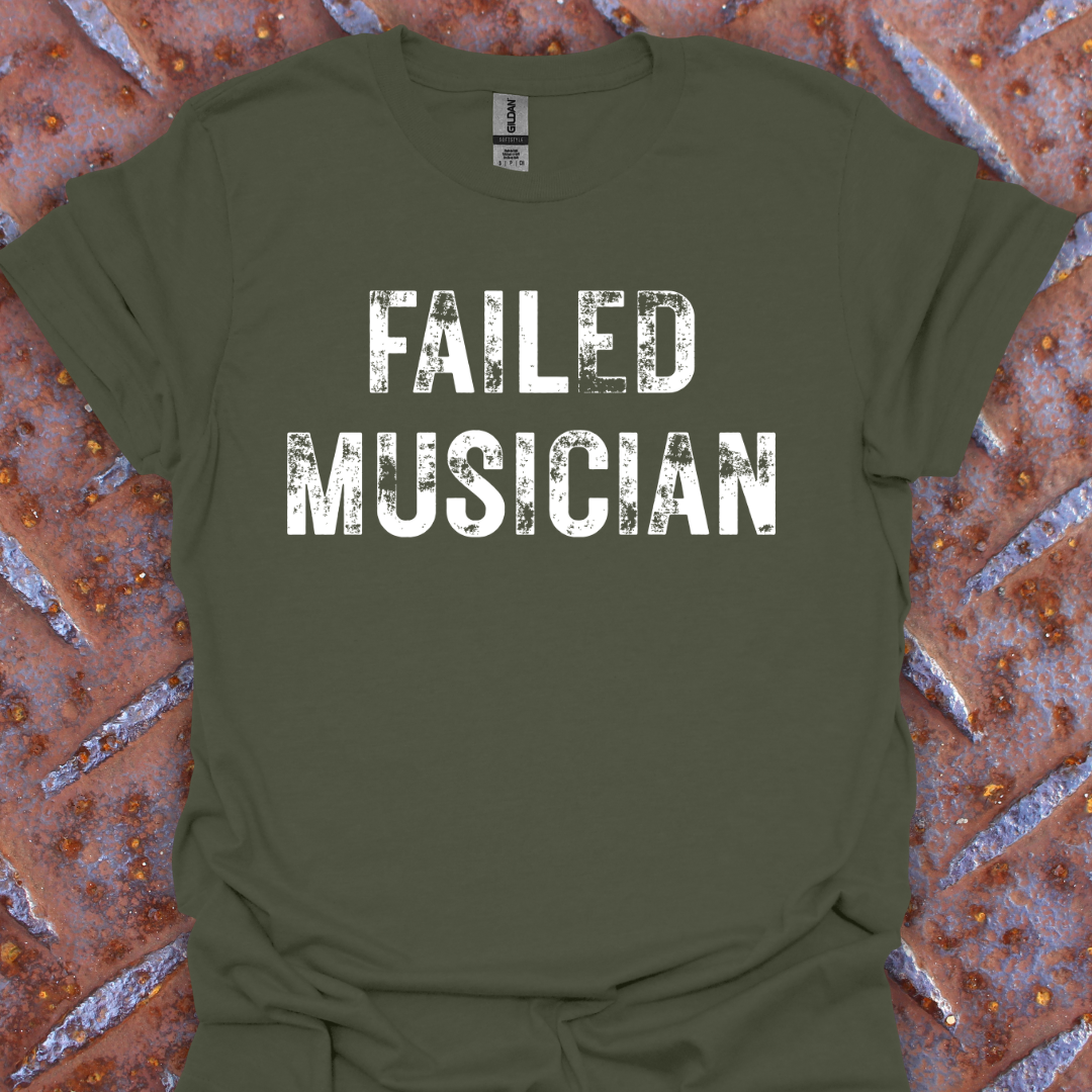 Failed Musician.