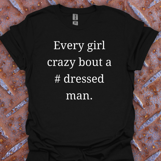 Every Girl Crazy Bout A Sharp Dressed Man. Music #