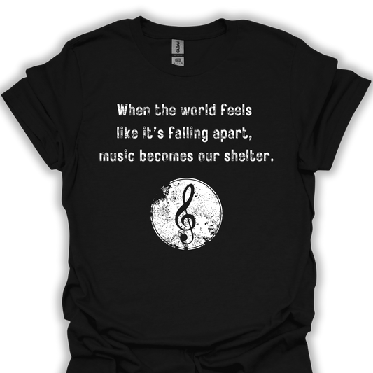 Music becomes our shelter.