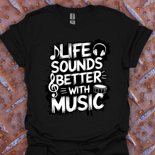 Life Sounds Better With Music