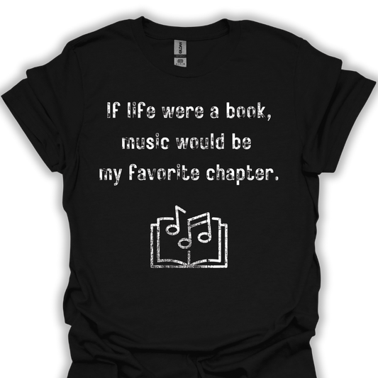 If life were a book, music would be my favorite chapter.