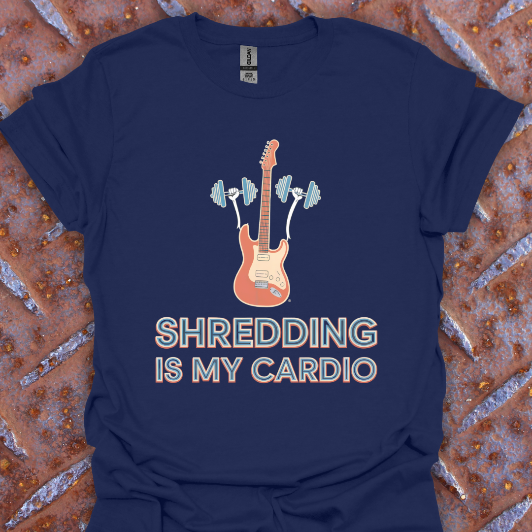 Shredding Is My Cardio