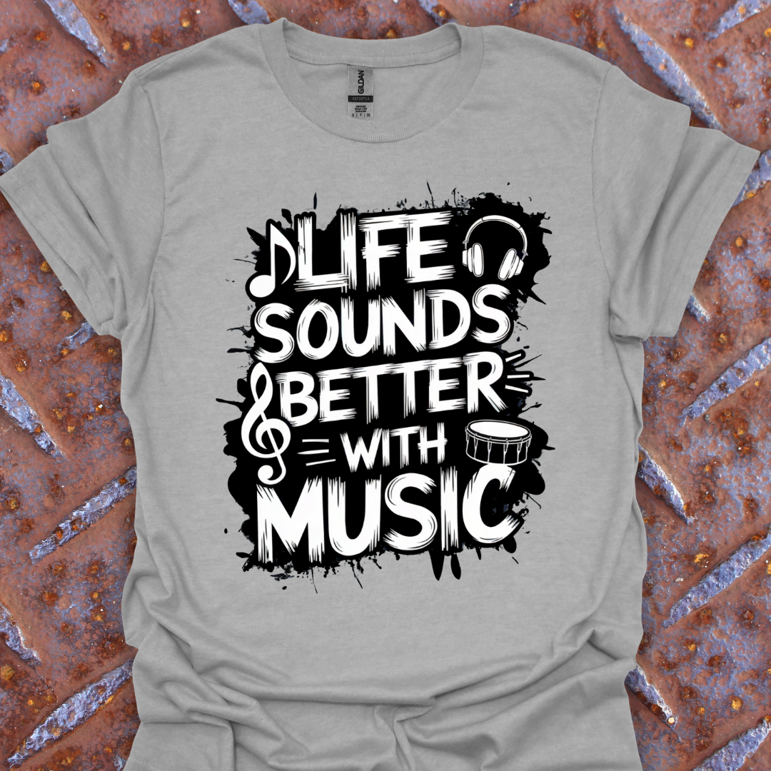 Life Sounds Better With Music